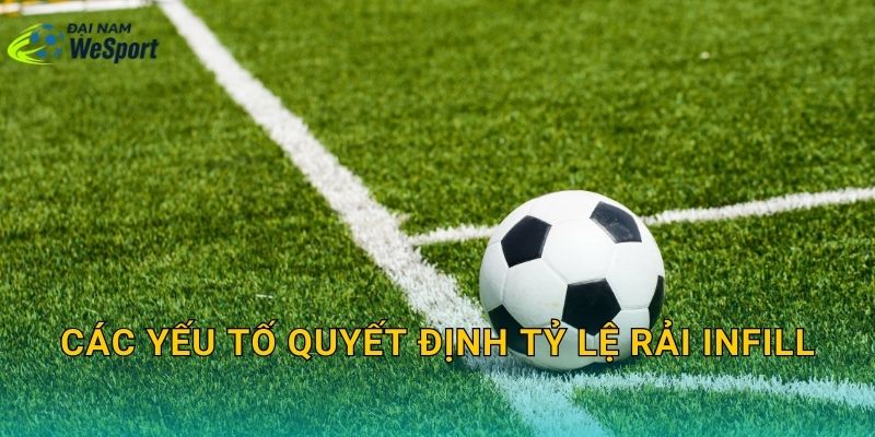 Các yếu tố quyết định tỷ lệ rải infill